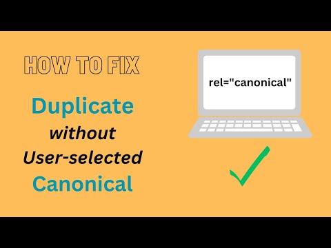 Fix Duplicate Content Warning and Boost SEO Rankings | Duplicate without user-selected canonical