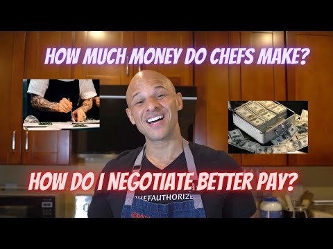 How much money do chefs make? What to expect, How to negotiate better pay. Advice from a Pro Chef