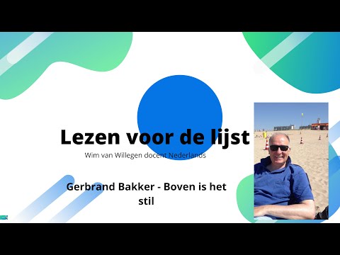 Gerbrand Bakker - Boven is het stil 2006