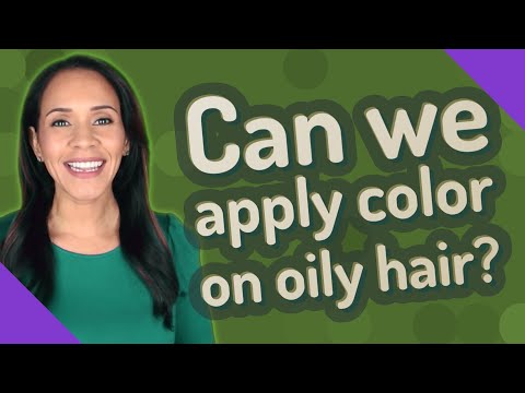 Can we apply color on oily hair?