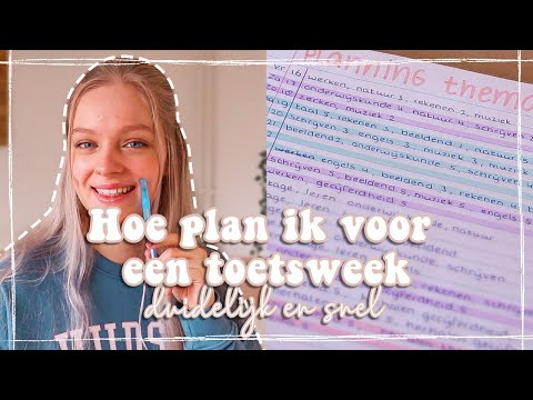 HOW TO: Plannen voor de toetsweek *samen plannen, duidelijk en snel!*★ It's Jamie