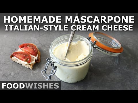 How to Make Mascarpone (Italian-Style Cream Cheese) - Food Wishes