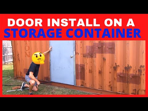 How to Install a Door in a Shipping Container