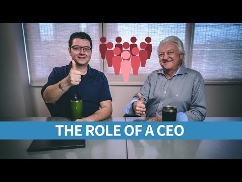 THE ROLE OF A CEO IN A COMPANY | 4 Things Every CEO Should Be Doing