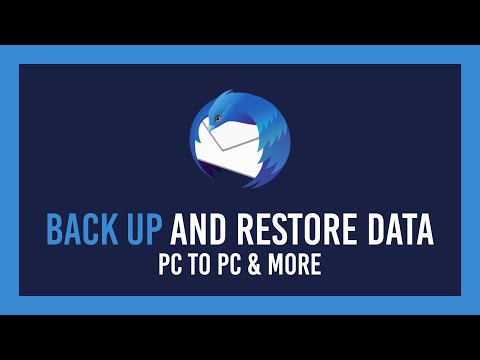 Thunderbird: Back up & Restore Data, Accounts | PC to PC + More