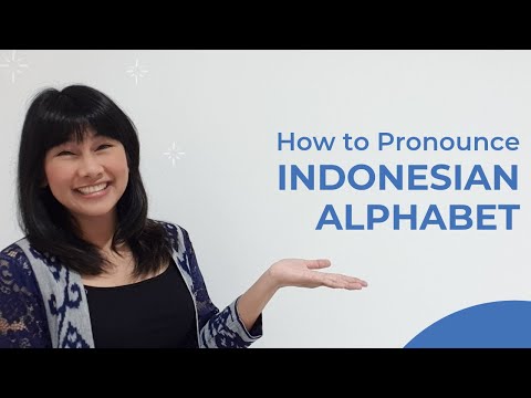 How to Pronounce Indonesian Alphabet