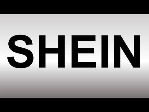 How to Pronounce SHEIN