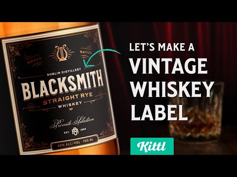 How To Make A Vintage Whiskey Label Easily