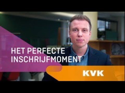 Wanneer inschrijven bij KVK? | KVK