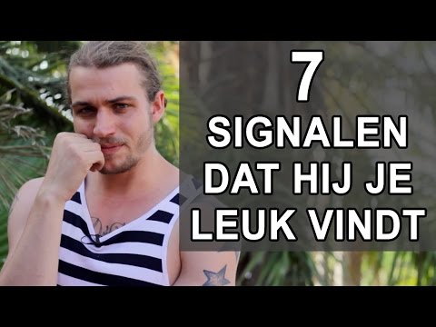 Vindt Hij Me Leuk? Test 't Met Deze 7 Signalen Van Mannen