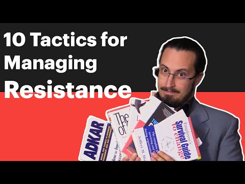 10 Tactics for Managing Resistance