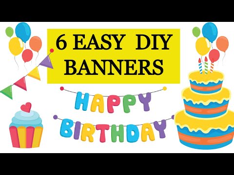 6 DIY HAPPY BIRTHDAY BANNERS