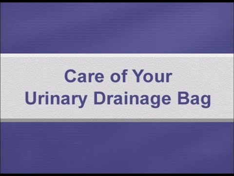 How to care for your urinary drainage bag